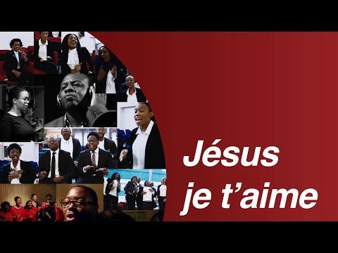 Jésus, je t'aime - Chorale Espérance (Eglise de Dieu en Belgique)